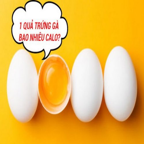 Trứng Gà Bao Nhiêu Calo? Dinh Dưỡng Trong Trứng Gà