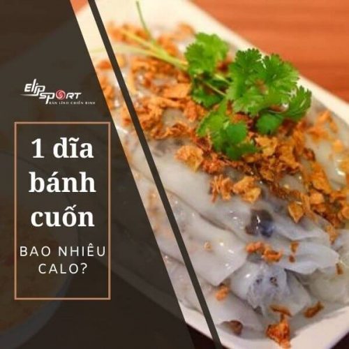 1 dĩa bánh cuốn bao nhiêu calo? Giảm cân ăn bánh cuốn được không?