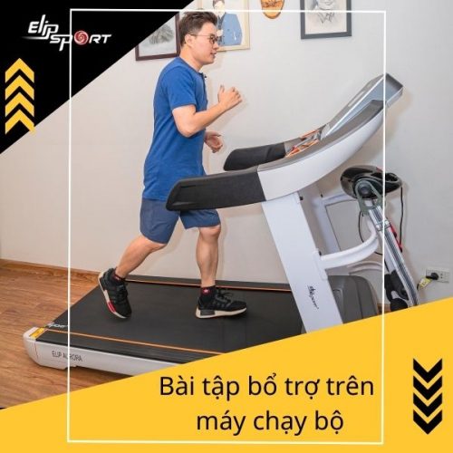 Các bài tập bổ trợ trên máy chạy bộ điện