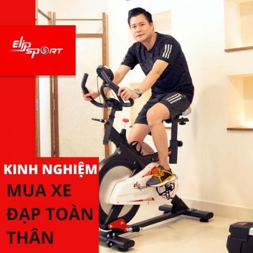 Kinh nghiệm mua xe đạp tập toàn thân từ chuyên gia hàng đầu