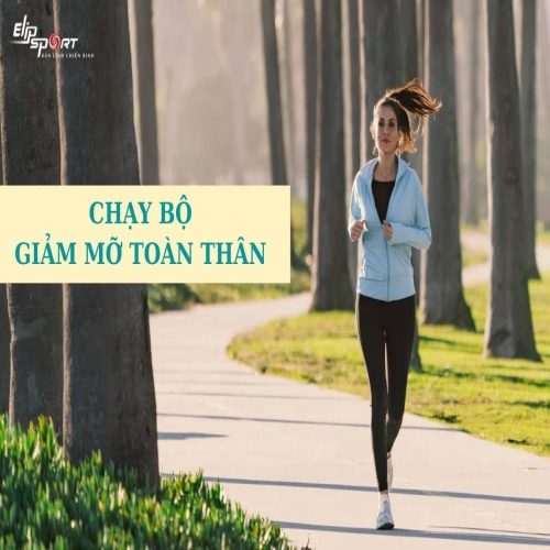 Chạy bộ có giảm mỡ toàn thân không? Cách chạy bộ để có dáng đẹp