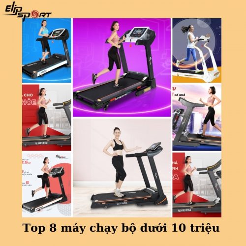 Top 8 máy chạy bộ điện giá rẻ dưới 10 triệu đồng