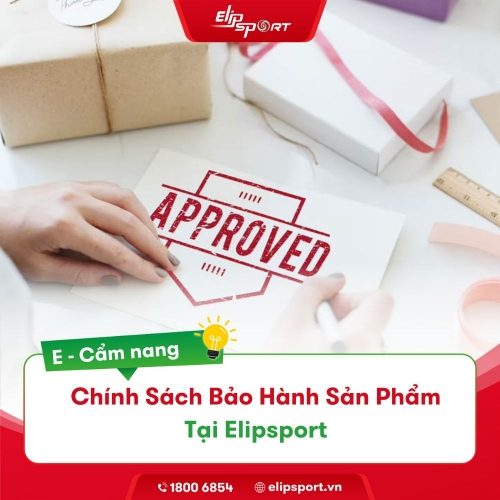 Chính Sách Bảo Hành Sản Phẩm Tại Elipsport