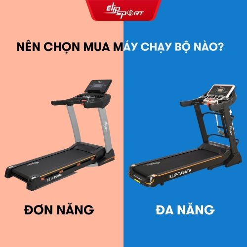 Nên Mua Máy Chạy Bộ Đơn Năng Hay Đa Năng Cho Gia Đình