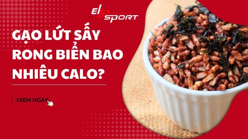 Gạo lứt sấy rong biển bao nhiêu calo, ăn có giúp giảm cân không?