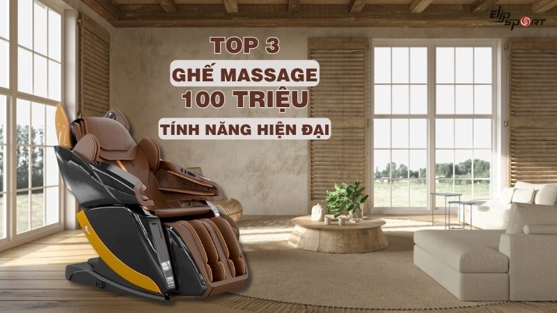 Top 3 máy massage 100 triệu tính năng hiện đại, sang trọng, chất lượng