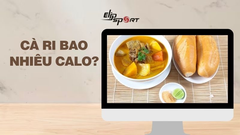 Cà ri bao nhiêu calo? Ăn có béo không? Cách ăn cà ri ít tăng cân