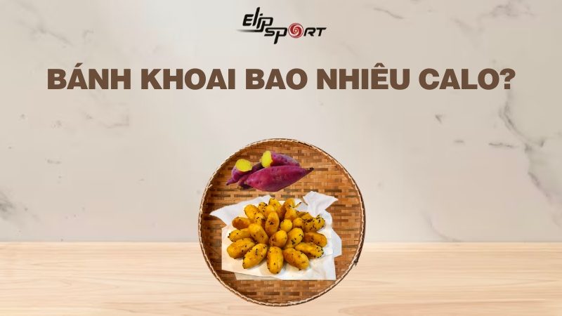 Bánh Khoai Bao Nhiêu Calo? Ăn Bánh Khoai Có Béo Không Và Cách Làm