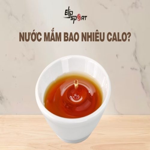 Nước mắm bao nhiêu calo? Ăn nước mắm nhiều có béo không?