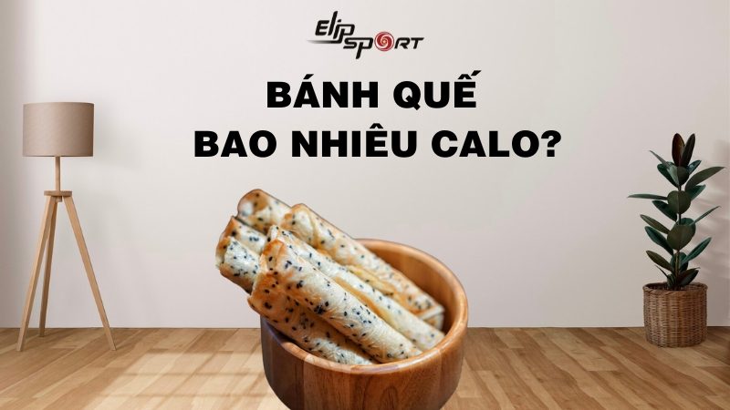 Bánh quế bao nhiêu calo? Ăn bánh quế có tăng cân không?