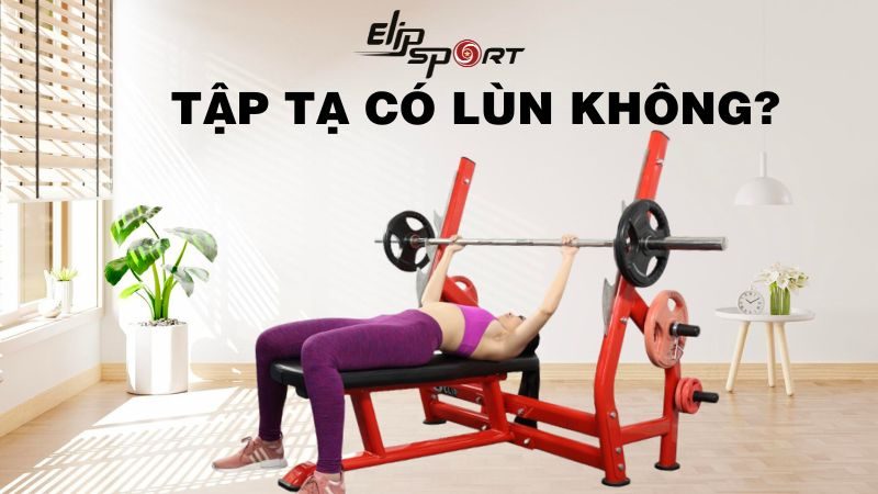 Tập tạ có lùn không? Cách tập tạ không ảnh hưởng chiều cao