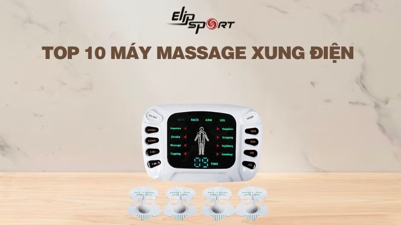 Top 10 Máy massage xung điện tốt nhất 2023 được bác sĩ tư vấn